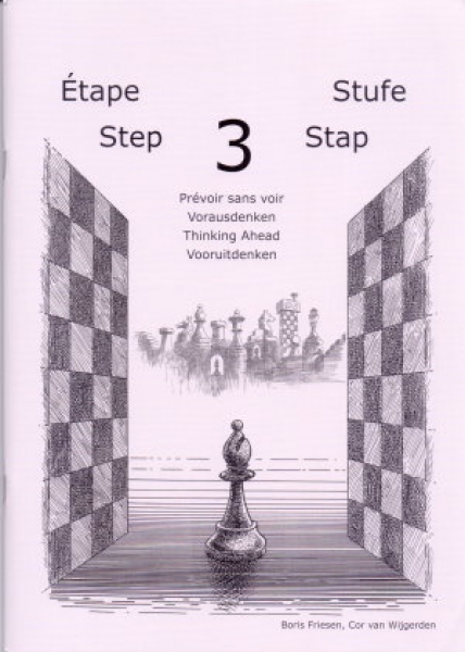 Friesen/van Wijgerden, Stufe 3 Vorausdenken